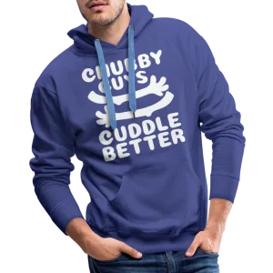 Chubby Guys Cuddle Better Men’s Premium Hoodie