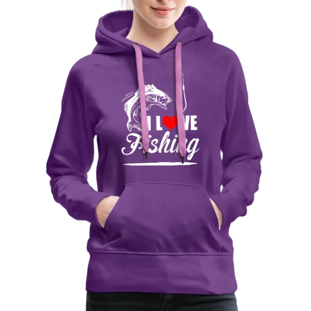 I Love Fishing Women’s Premium Hoodie